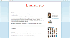 Desktop Screenshot of live-in-felix.blogspot.com