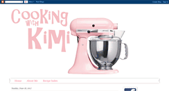 Desktop Screenshot of cookingwithkimi.blogspot.com