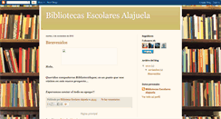 Desktop Screenshot of bibliotecasescolaresalajuela.blogspot.com