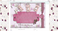 Desktop Screenshot of i-love-scrap.blogspot.com