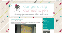 Desktop Screenshot of dangerouslydomesticjen.blogspot.com