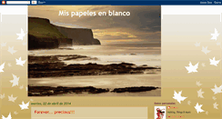 Desktop Screenshot of mispapelesenblanco.blogspot.com