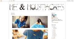 Desktop Screenshot of meandmoustaches.blogspot.com