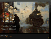 Tablet Screenshot of castonguaytrainblues.blogspot.com