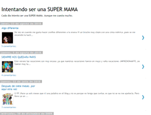 Tablet Screenshot of intentandoserunasupermama.blogspot.com