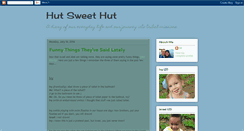 Desktop Screenshot of hut-sweet-hut.blogspot.com