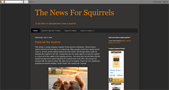 Desktop Screenshot of newsforsquirrels.blogspot.com