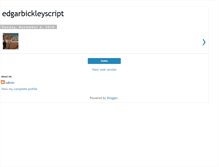 Tablet Screenshot of edgarbickleyscript.blogspot.com
