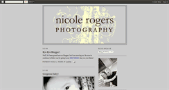 Desktop Screenshot of nicolerogersphotography.blogspot.com