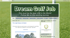Desktop Screenshot of dreamgolfjob.blogspot.com