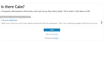 Tablet Screenshot of istherecake.blogspot.com
