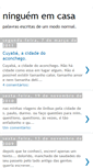 Mobile Screenshot of ninguememcasa.blogspot.com