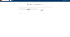 Desktop Screenshot of criollito-yanqui.blogspot.com