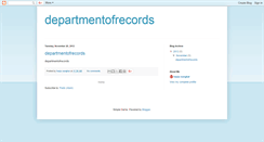 Desktop Screenshot of departmentofrecords.blogspot.com