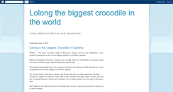 Desktop Screenshot of lolongthebiggestcrocodileintheworld.blogspot.com