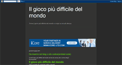 Desktop Screenshot of il-gioco-piu-difficile-del-mondo.blogspot.com