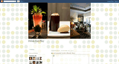 Desktop Screenshot of drinkeatplay.blogspot.com