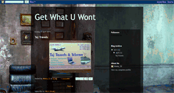 Desktop Screenshot of getwhatuwont.blogspot.com