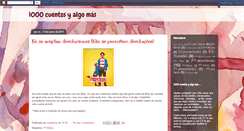 Desktop Screenshot of 1000cuentosyalgomas.blogspot.com