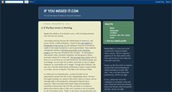 Desktop Screenshot of ifyoumissedit.blogspot.com