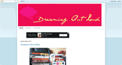 Desktop Screenshot of illbedreamingoutloud.blogspot.com