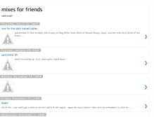 Tablet Screenshot of mixesforfriends.blogspot.com