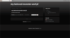 Desktop Screenshot of my-beloved-monster-and-jd.blogspot.com