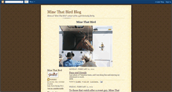 Desktop Screenshot of minethatbirdblog.blogspot.com