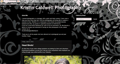 Desktop Screenshot of kristincaldwellphotography.blogspot.com