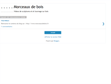 Tablet Screenshot of morceauxdebois.blogspot.com