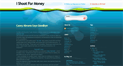 Desktop Screenshot of ishootformoney.blogspot.com