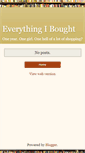 Mobile Screenshot of everythingibought.blogspot.com