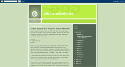 Desktop Screenshot of oficinaentrelinhas.blogspot.com