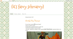 Desktop Screenshot of itsfancyschmancy.blogspot.com