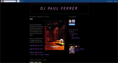 Desktop Screenshot of djpaulferrer.blogspot.com