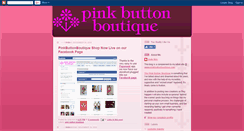 Desktop Screenshot of pinkbuttonboutique.blogspot.com