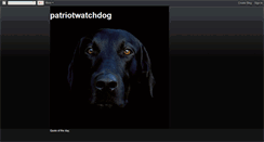 Desktop Screenshot of patriotwatchdog.blogspot.com