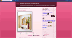 Desktop Screenshot of coisasparavercomcalma.blogspot.com