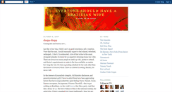 Desktop Screenshot of everyoneshouldhaveabrazilianwife.blogspot.com