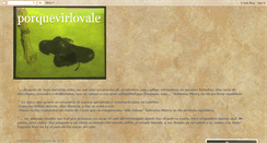 Desktop Screenshot of porquevirlovale.blogspot.com