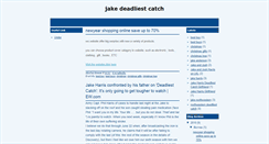 Desktop Screenshot of jakedeadliestcatch.blogspot.com