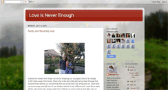 Desktop Screenshot of lovesneverenough.blogspot.com