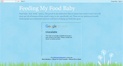 Desktop Screenshot of feedmyfoodbaby.blogspot.com