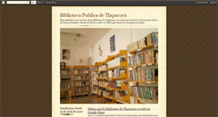 Desktop Screenshot of bibliotecadetlapacoya.blogspot.com