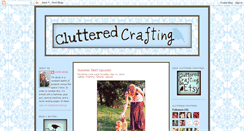 Desktop Screenshot of clutteredcrafting.blogspot.com