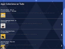 Tablet Screenshot of coleciona-setudo.blogspot.com