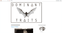 Desktop Screenshot of dominant-traits.blogspot.com