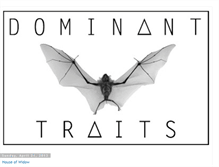 Tablet Screenshot of dominant-traits.blogspot.com