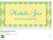 Tablet Screenshot of michellegeisphotography.blogspot.com