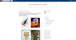 Desktop Screenshot of picturesbykids.blogspot.com